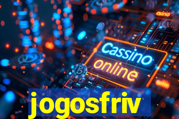 jogosfriv
