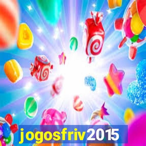jogosfriv2015