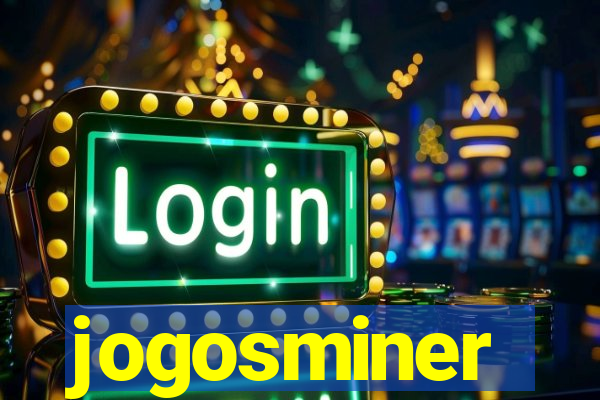 jogosminer