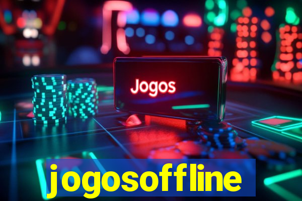 jogosoffline