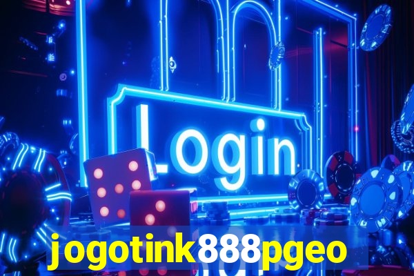 jogotink888pgeo