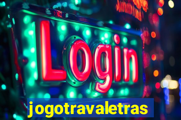 jogotravaletras