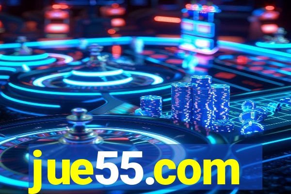 jue55.com