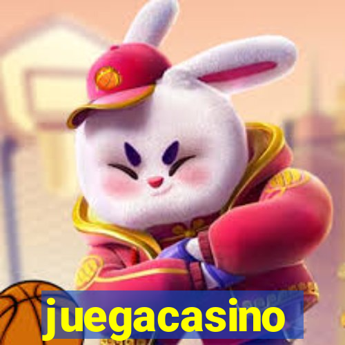 juegacasino