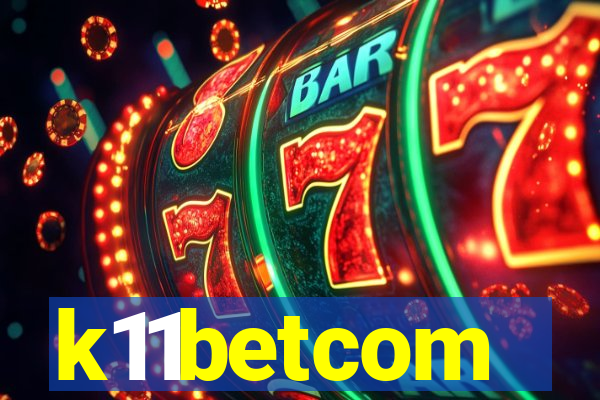 k11betcom