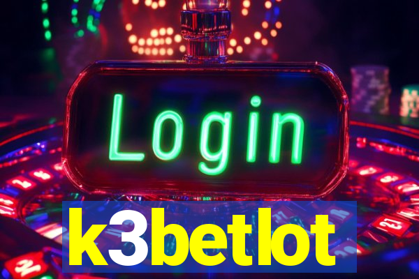 k3betlot