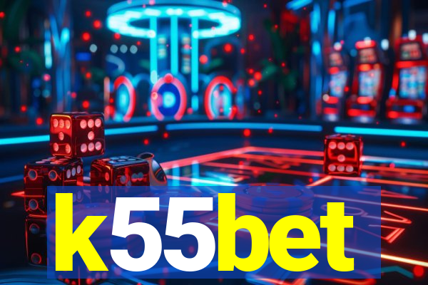 k55bet