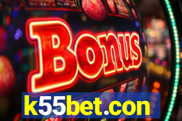 k55bet.con
