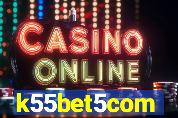 k55bet5com
