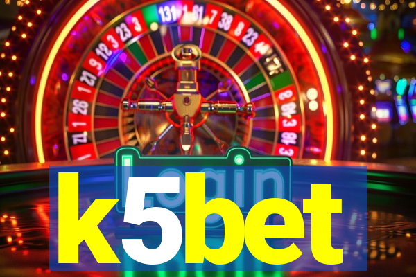 k5bet