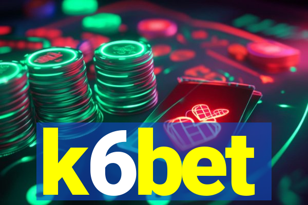 k6bet