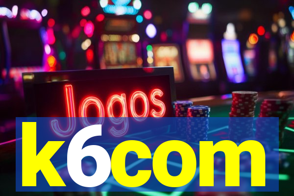 k6com