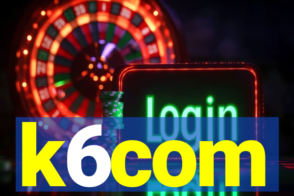 k6com