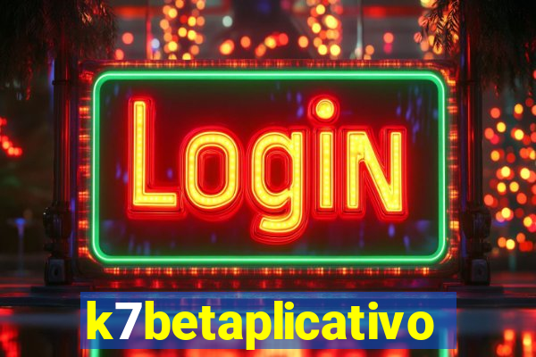 k7betaplicativo