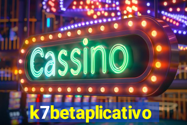 k7betaplicativo