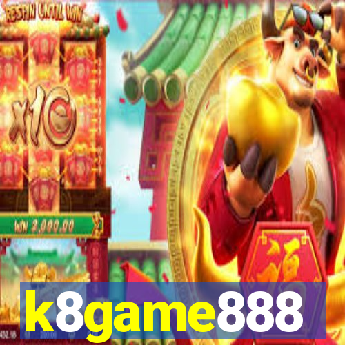 k8game888