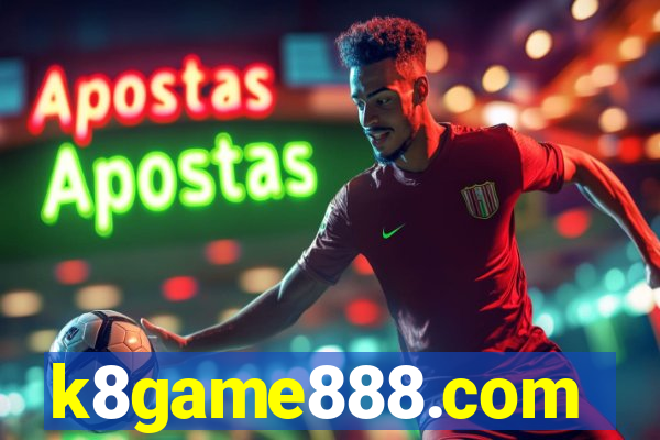 k8game888.com