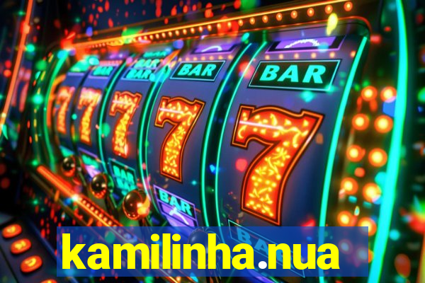 kamilinha.nua