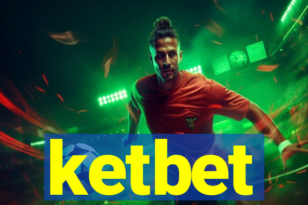 ketbet