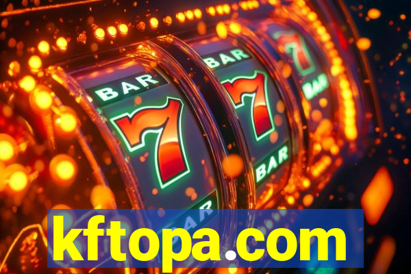 kftopa.com