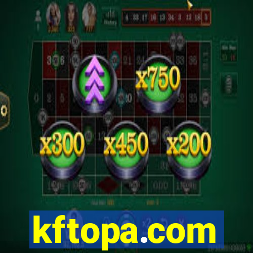 kftopa.com