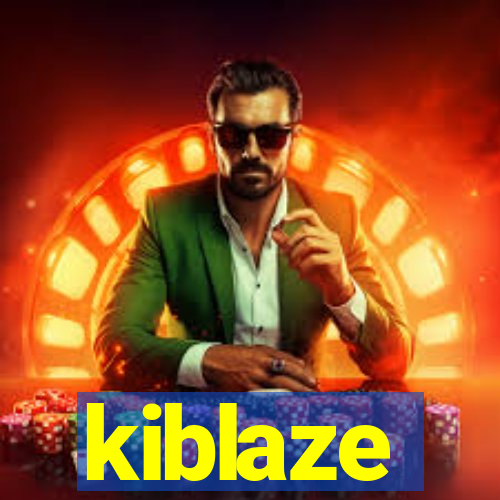 kiblaze