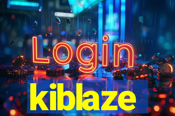 kiblaze