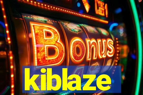 kiblaze