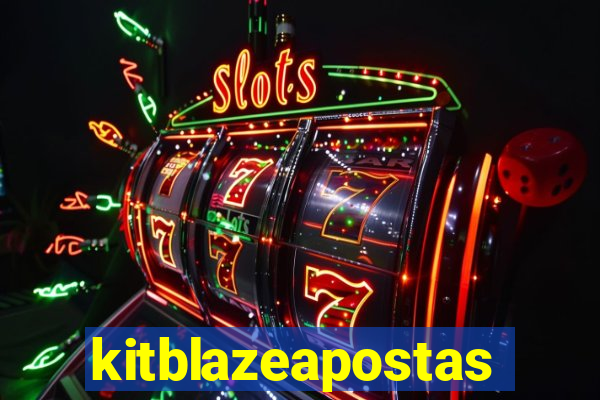 kitblazeapostas