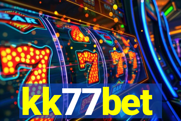 kk77bet
