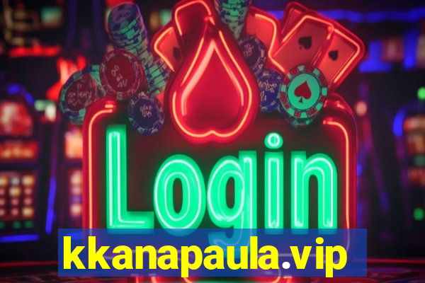 kkanapaula.vip