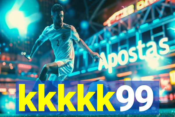 kkkkk99