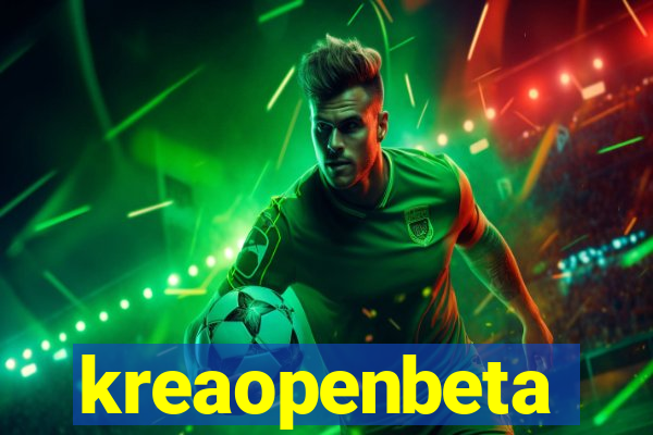 kreaopenbeta