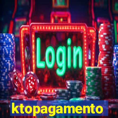ktopagamento
