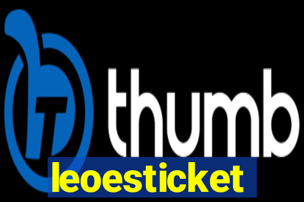 leoesticket