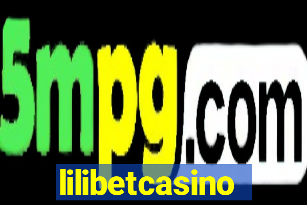 lilibetcasino