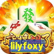 lilyfoxy