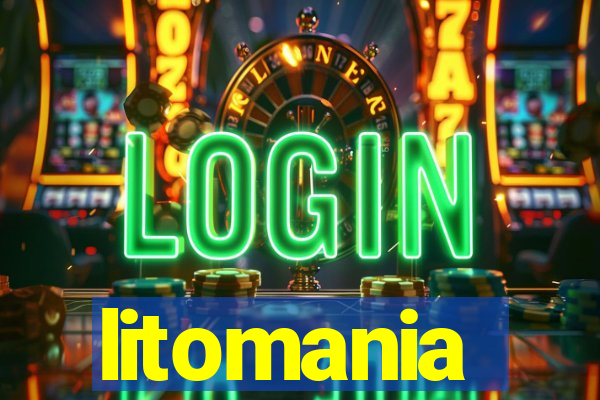 litomania
