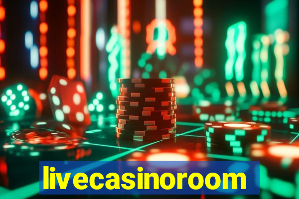 livecasinoroom
