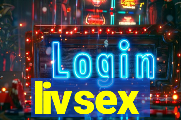 livsex