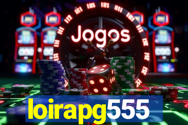 loirapg555