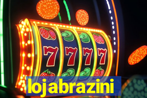 lojabrazini