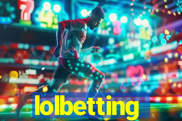 lolbetting