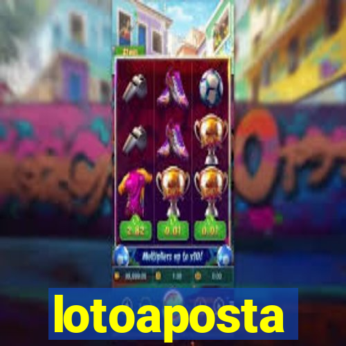 lotoaposta
