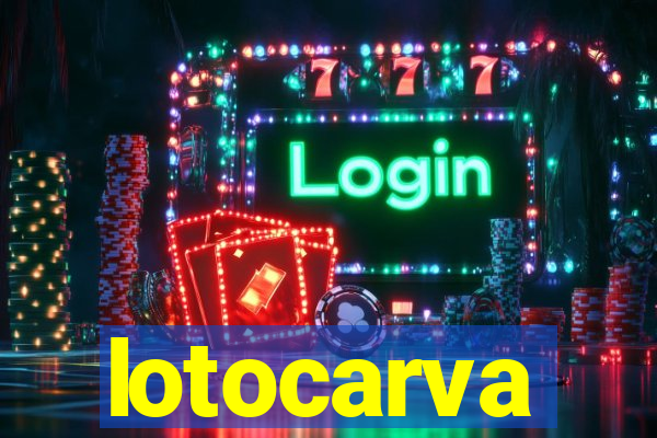 lotocarva