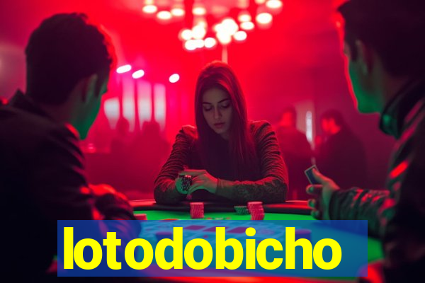 lotodobicho
