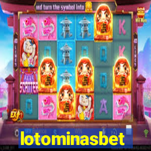 lotominasbet