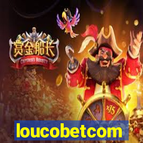 loucobetcom