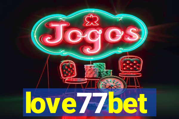 love77bet