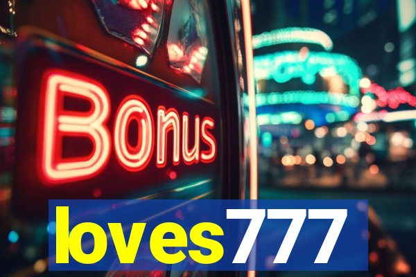loves777